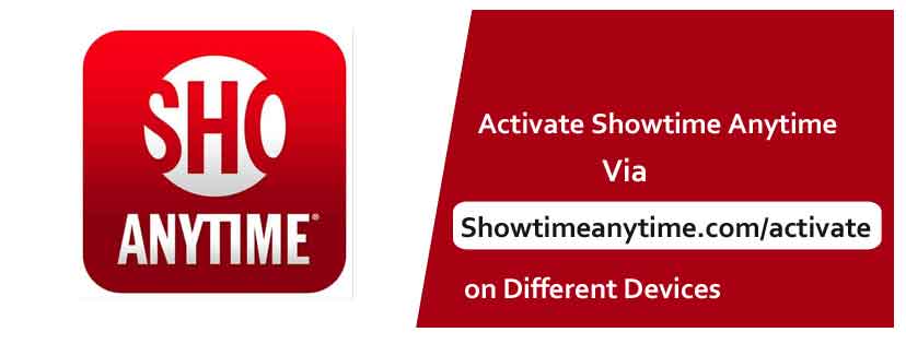 showtimeanytime.com/activate